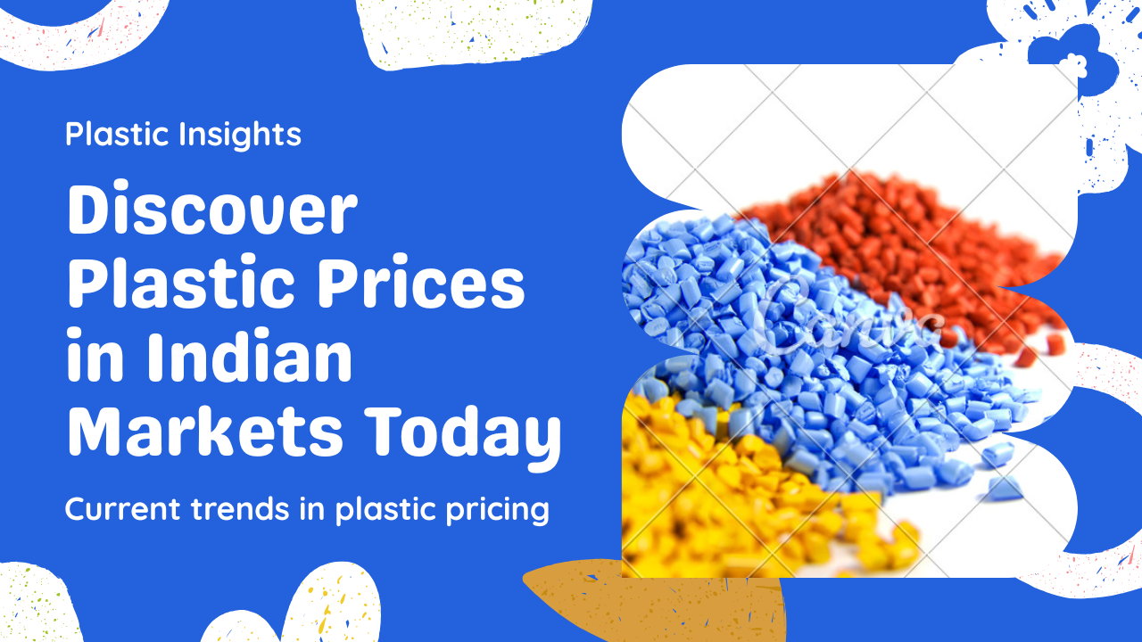 Indian plastic raw material price table – PP, HDPE, LDPE, PVC, July 17, 2025 – city-wise market rates