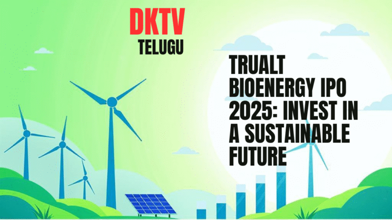 Trualt Bioenergy IPO 2025 Thumbnail – Invest in a Sustainable Future | DKTV Telugu